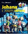 Johana s nosem nahoru - Petra Braunov