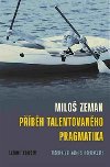 Milo Zeman - pbh talentovanho pragmatika - Lubomr Kopeek