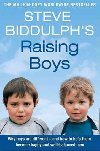 Raising Boys - Biddulph Steve