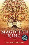 The Magician King - Grossman Lev