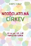 Neodolateln crkev - Andy Stanley