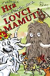 Spoleensk hra Lovci mamut - Lucie Seifertov