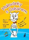 Malovnky s Oskarem - Grafomotorick cvien pro pedkolky - Zuzana Pospilov; Daniela Skalov