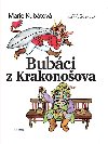 Bubci z Krakonoova - Marie Kubtov; Helena Zmatlkov