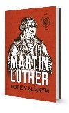 Dopisy Blzkm - Martin Luther