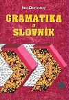 GRAMATIKA A SLOVNK NEW ELEMENTARY - Zdenk mra