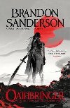Oathbringer : The Stormlight Archive (Book Three) - Sanderson Brandon