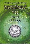 Zaklna VII: Pan jezera - Andrzej Sapkowski