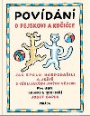 Povdn o pejskovi a koice - Josef apek