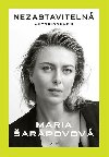 Nezastaviteln - Maria arapovov