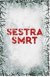 Sestra smrt - Daniel Petr