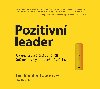 Pozitivn leader - audiokniha - Jan Mhlfeit; Melina Costi
