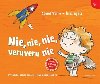 Nie, nie, nie, veruveru nie - Dniel Varr; risz Agcs