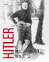 Hitler - Mu za maskou monstra - Michael Kerrigan