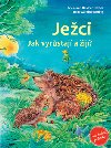 Jeci - jak vyrstaj a ij - Friederun Reichenstetterov; Hans-Gnther Dring