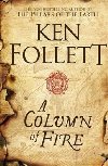 A Column Of fire - Follett Ken