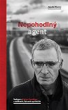 Nepohodln agent - Jaroslav Spurn