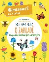 Moje prvn kniha o zahrad se spoustou asnch samolepek - Chiara Piroddi
