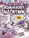 Komiksov nrtnk - Kurz pro tvrce komiks - Petr Kopl