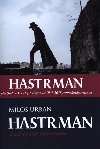 Hastrman - Milo Urban