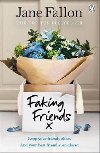Faking Friends - Fallon Jane