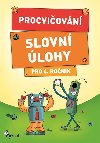 Procviovn - Slovn lohy pro 4. ronk - Petr ulc