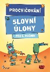 Procviovn - Slovn lohy pro 5. ronk - Petr ulc