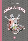 Ana a Pepk 5 - komiks - Lucie Lomov