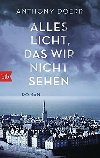 Alles Licht, das wir nicht sehen - Anthony Doerr