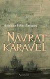 Nvrat karavel - Antnio Lobo Antunes
