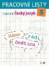 Pracovn listy k uebnici Mme rdi etinu 5 - Lenka Bradov; Miroslava Horkov