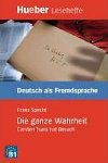 Hueber Hrbcher: Die ganze Wahrheit, Leseheft (B1) - Specht Franz
