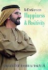 Reflections on Happiness and Positivity - Al Maktoum Mohammed Bin Rashid