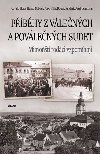 Pbhy z vlench a povlench Sudet - Mimot rodci vzpomnaj - Osvald Hons; Heinz Blobner; Josef Tille