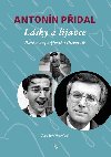 Antonn Pidal - Lsky a lijavce (Rozhovory o ivot a literatue) - Antonn Pidal