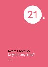 Jakmi tvory jsme? - Noam Chomsky