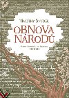 Obnova nrod - Polsko, Ukrajina, Litva, Blorusko 1569-1999 - Timothy Snyder