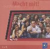 Macht Mit 1 audio CD - Jankskov Milue,Dusilov Doris,Schneider Mark,Krger Jens,Kolocov Vladimra