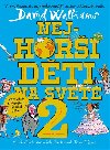 Nejhor dti na svt 2 - David Walliams