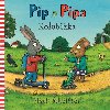 Pip a Pipa - Kolobka - Axel Scheffler