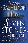 Seven Stones to Stand or Fall: A Collection of Outlander Short Stories - Gabaldon Diana