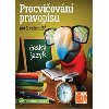 Procviovn pravopisu - J pro 5. ronk - Taktik