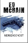 Nerozhodnost - Ed McBain