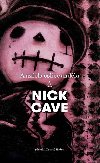 A uzela oslice andla - Nick Cave