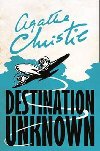 Destination Unknown - Christie Agatha
