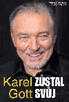 Karel Gott zstal svj - Remeov Michaela, Schuster Roman,