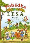 Pohdka lesa - Josef Koek; Antonn plchal