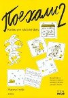 Pojechali 2 - Pracovn seit - Hana ofkov; Klaudia Eibenov; Zuzana Liptkov