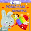 Mal zajek Pomhm mamince - Svojtka