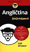 Anglitina pro nechpav - Gail Brenner